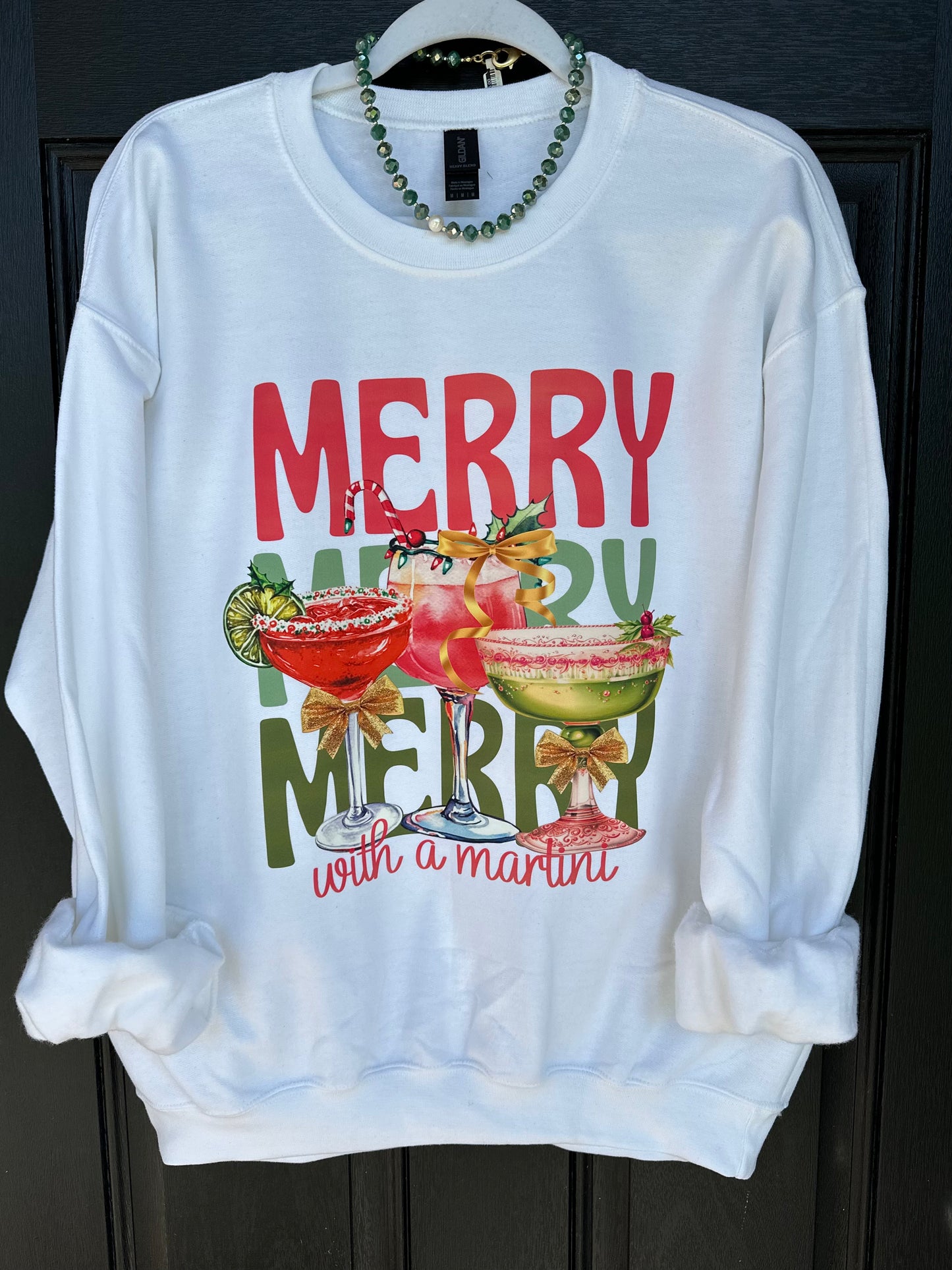 “Merry w/a Martini” Sweatshirt